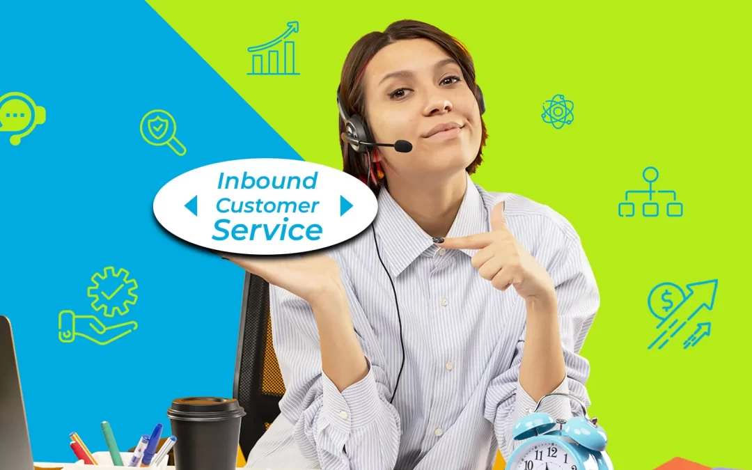 Inbound Customer Service