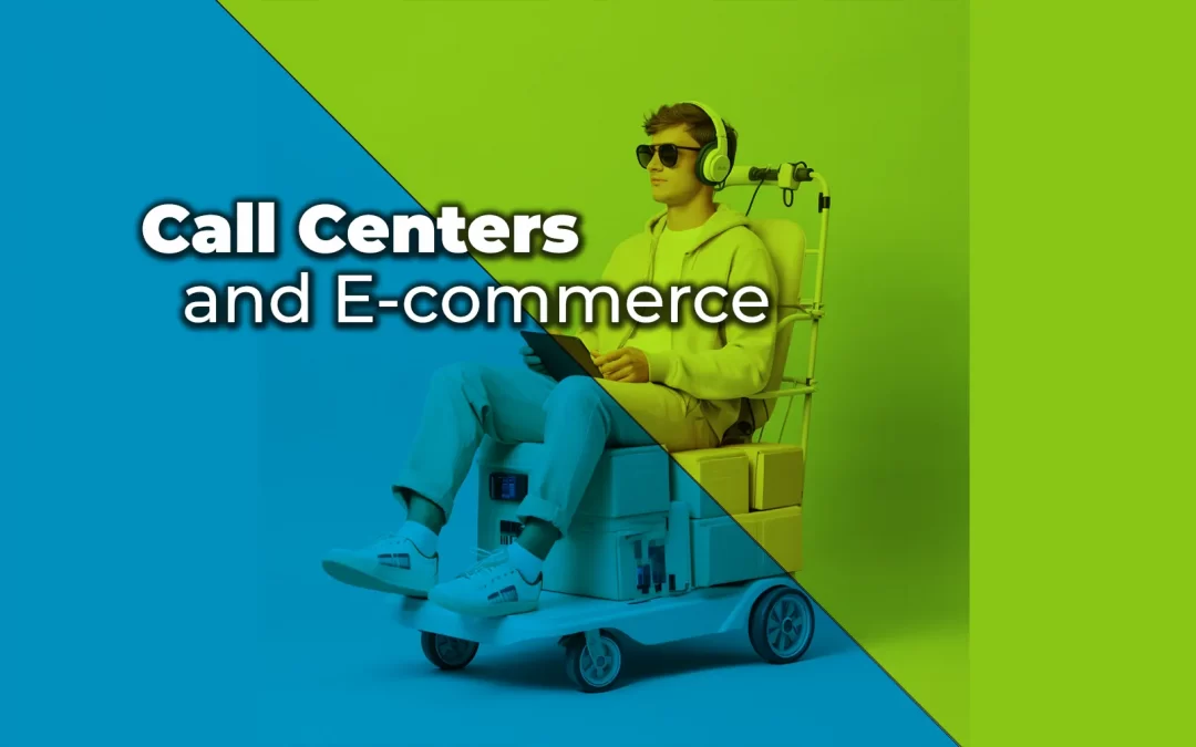 The Impact of Call Centers on E-commerce Customer Support